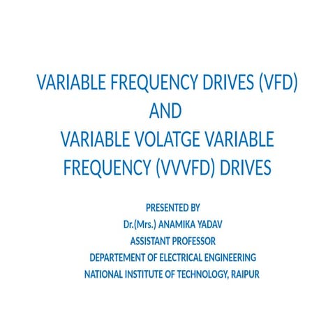 4THVARIABLE VOLATGE VARIABLE FREQUENCY DRIVES.pptx