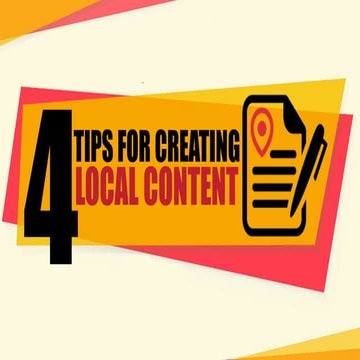 4 tips for creating local content