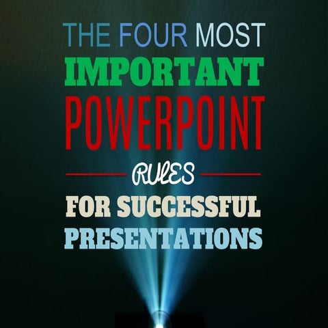 The 4 Most Important PowerPoint RULES for Successful Presentations