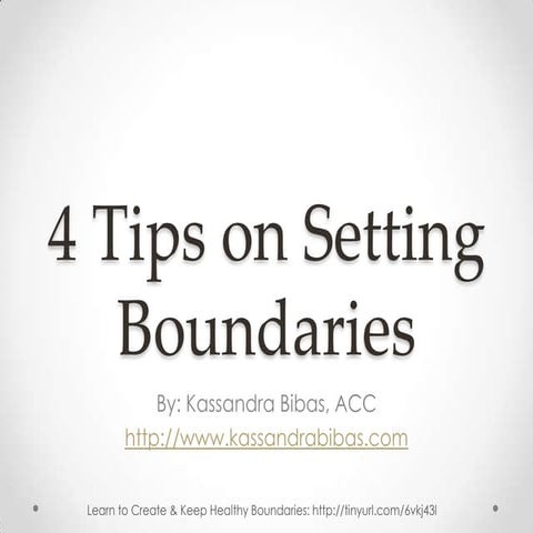 4 tips on setting boundaries