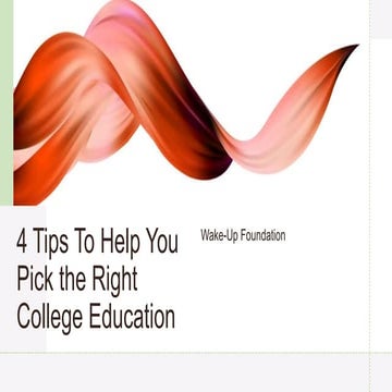 4 tips to help you pick the right college education