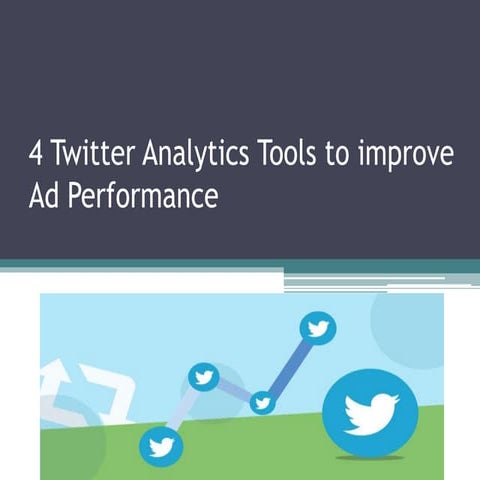 4 twitter analytics tools to improve ad performance