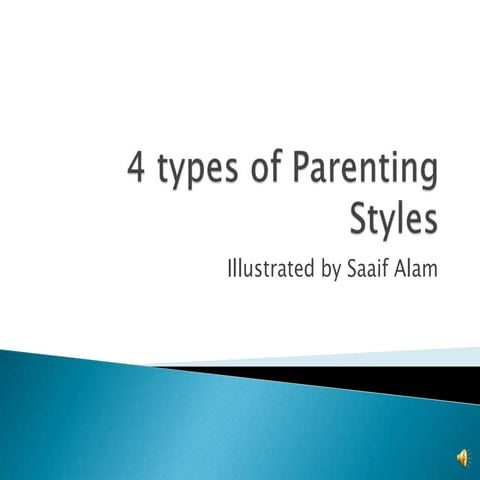 4 types of parenting styles 