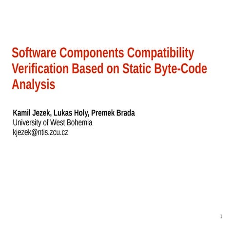 Software Components Compatibility Verification Based on Static Byte-Code Analysis