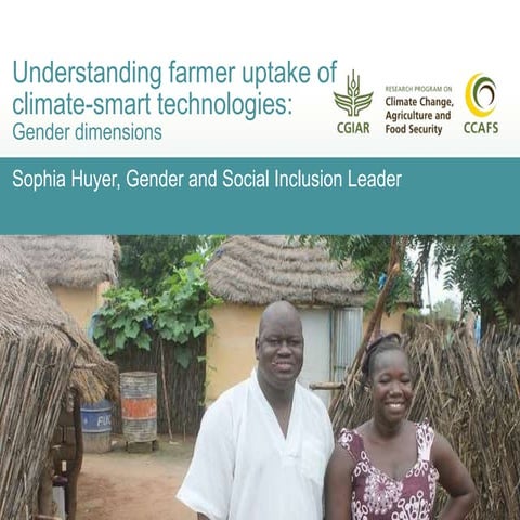 Understanding farmer uptake of climate-smart technologies: gender and social ...