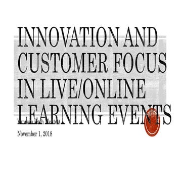Vanessa Menton Innovatove and Customer Focused Live/Online Learning Events