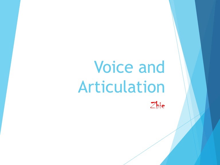 4 voice and articulation