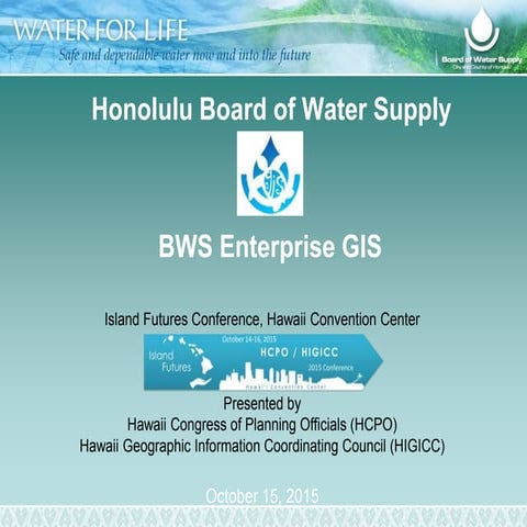 Honolulu Board of Water Supply: Enterprise GIS