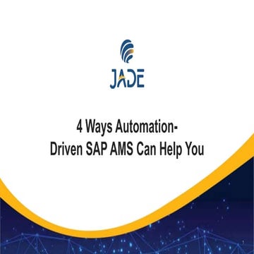 4 Ways Automation-Driven SAP AMS Can Help You-completed