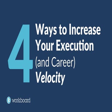 4 Ways to Increase Your Career Velocity