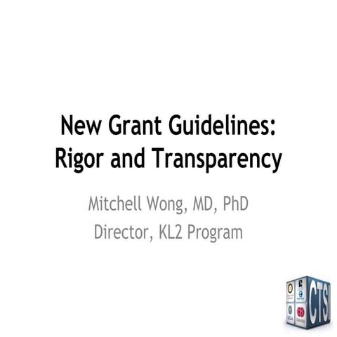 UCLA CTSI KL2 Award, New NIH Guidelines on Rigor & Transparency