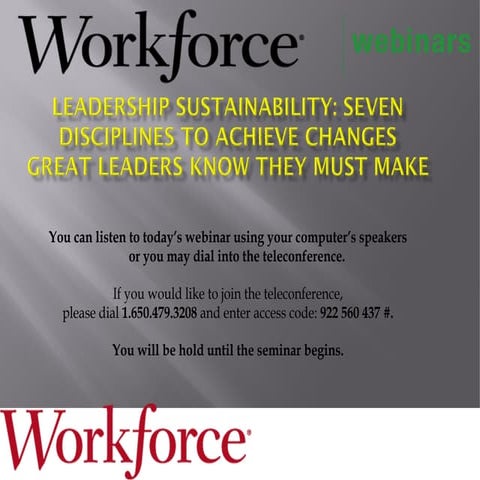 Leadership Sustainability: Seven Disciplines to Achieve the Changes Great Lea...