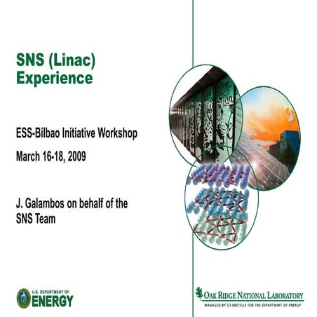 ESS-Bilbao Initiative Workshop. SNS Linac experience