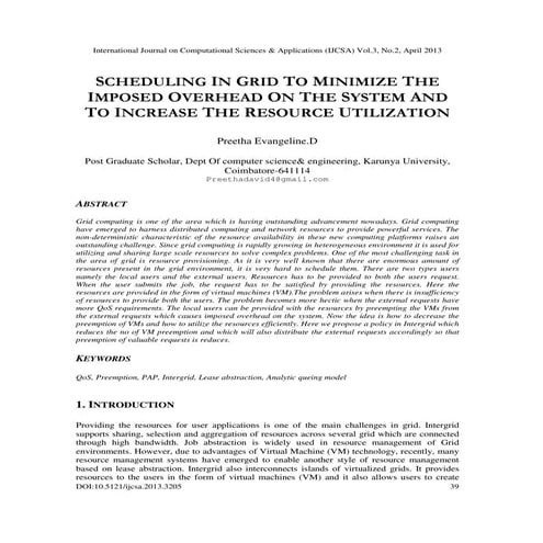 SCHEDULING IN GRID TO MINIMIZE THE IMPOSED OVERHEAD ON THE SYSTEM AND  TO INC...