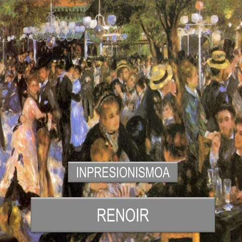 Renoir. Inpresionismoa