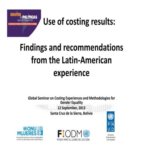 Use of costing results: Findings and recommendations from the Latin-American ...