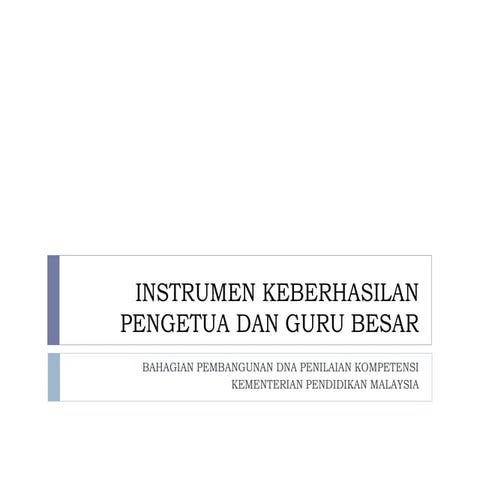1. v) instrumen keberhasilan pengetua dan guru besar