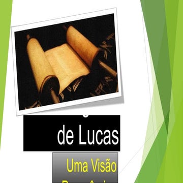 5. O Evangelho de Lucas