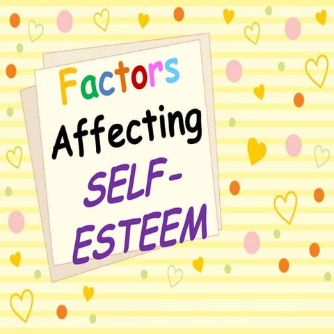 factors affecting self-esteem