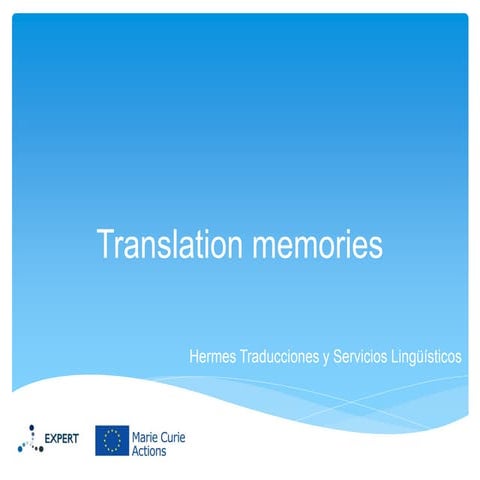 5. manuel arcedillo & juanjo arevalillo (hermes) translation memories