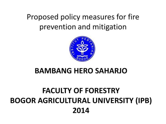 Proposed policy measures for fire prevention and mitigation