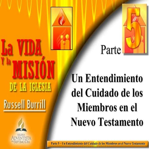 La vida y la Misión de la Iglesia - Russell Burrill 5