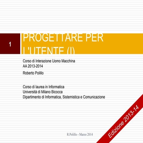 5. Pprogettare per l'utente (i)