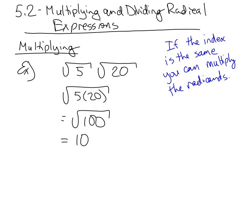 5.2 multiplying and dividing radicals