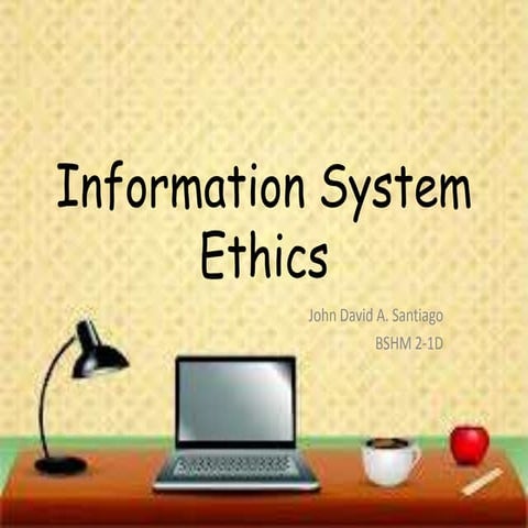 Information system ethics