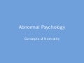 Abnormal Psychology: Concepts of Normality