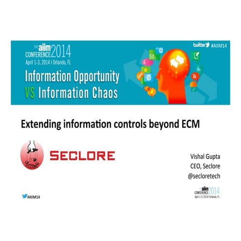 Extending Information Controls Beyond ECM