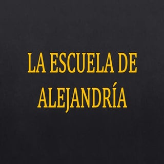 5. la escuela alejandrina