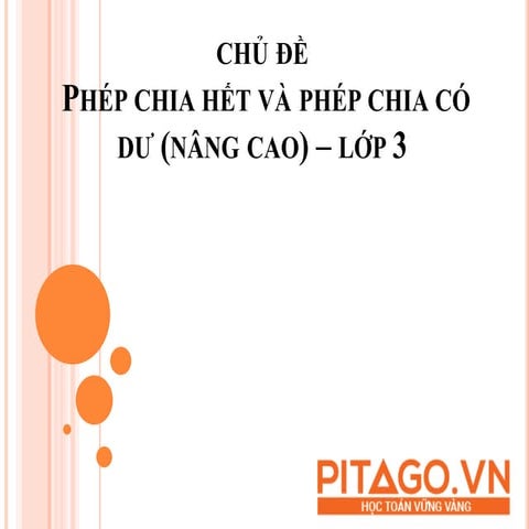 Chủ đề - Phép chia hết và phép chia có dư (Nâng cao)