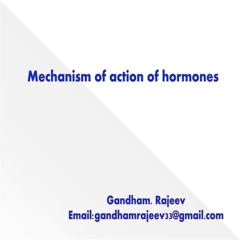 MECHANISM OF ACTION OF HORMONES
