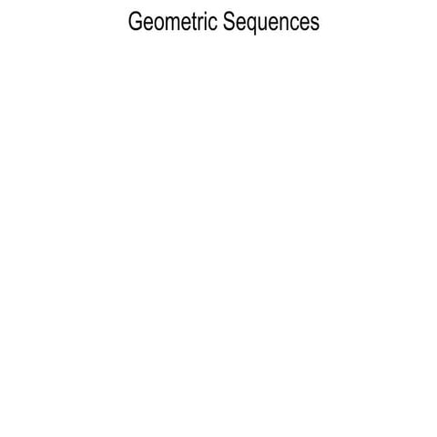 5.3 geometric sequences and sums