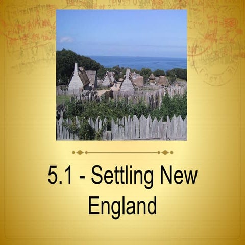 5.1 Settling New England