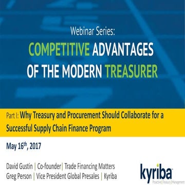 Why Treasury and Procurement Should Collaborate for a Successful Supply Chain...