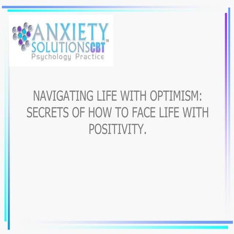 5. Navigating life with optimism