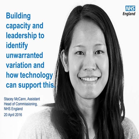 Building Capacity and Leadership to Identify Unwarranted Variation and Unders...