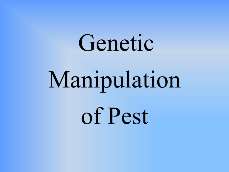 Manipulation of Pest