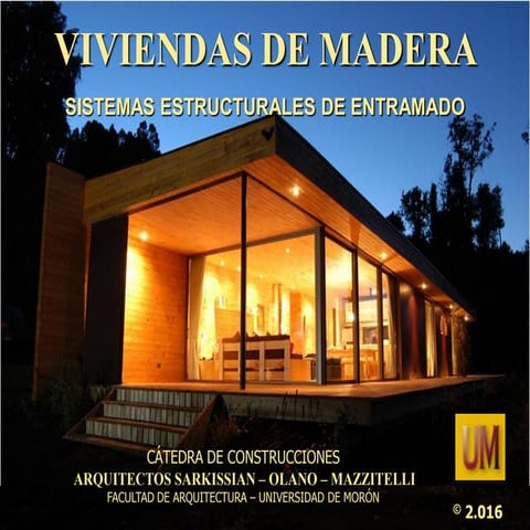 Madera, Sist. Estruct. de Entramado
