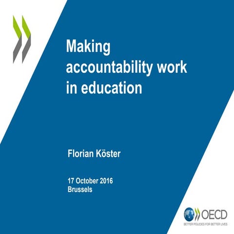 Making Accountability work in Education