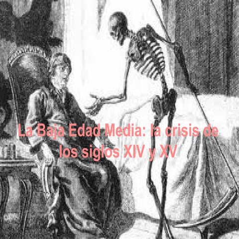 5. la baja edad media
