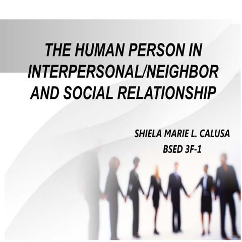 5. calusa, shiela marie human person interpersonal or neighbor and social rel...
