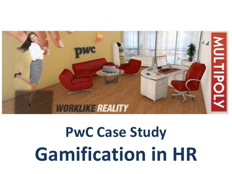 Gamification In Hr Pw C Case Study Manu Melwin Joy