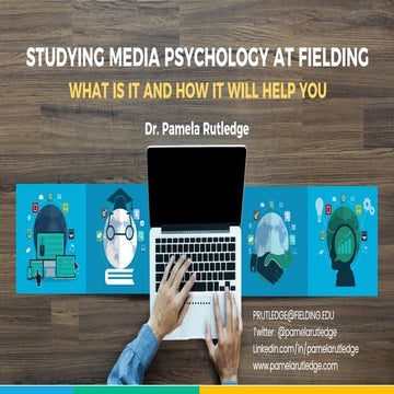 Studying Media Psychology at Fielding - MA & PhD Programs - Pamela Rutledge PhD