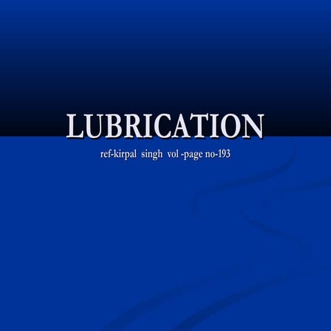 5.lubrication