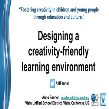 Designing a Creativity Friendly Learning Environment