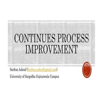 Continous process improvement