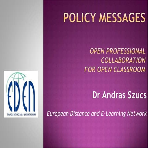 What is the message to european policy in digital education 